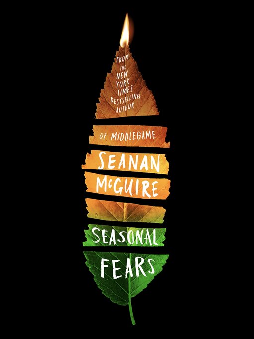 Title details for Seasonal Fears by Seanan McGuire - Available